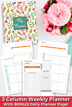 Load image into Gallery viewer, Shows a picture of the floral planner cover and a few pages of the planner. States 3 column weekly planner- with bonus daily planner page!
