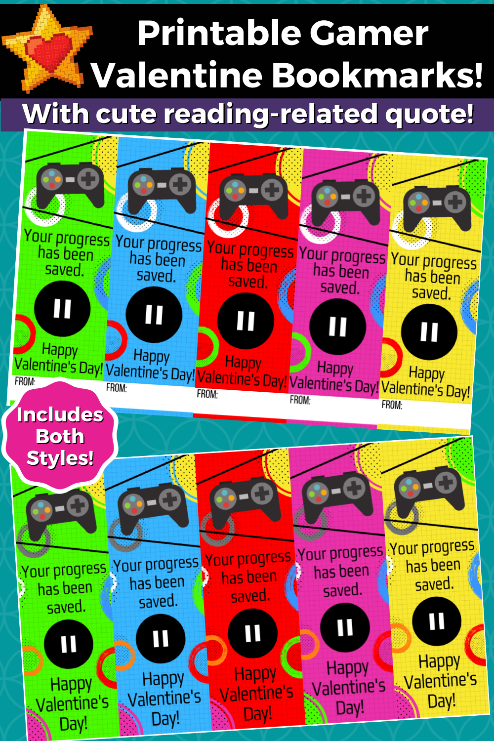 5 Printable Gamer Themed Valentine Bookmarks for Kids- 2 Styles Included!